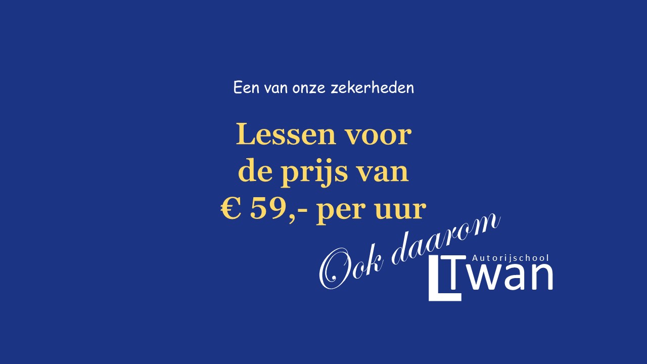 Beste lesprijzen Hoog slagingspercentage Autorijschool Twan